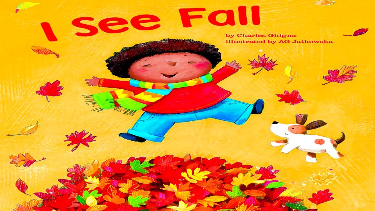 I See Fall - Read Aloud