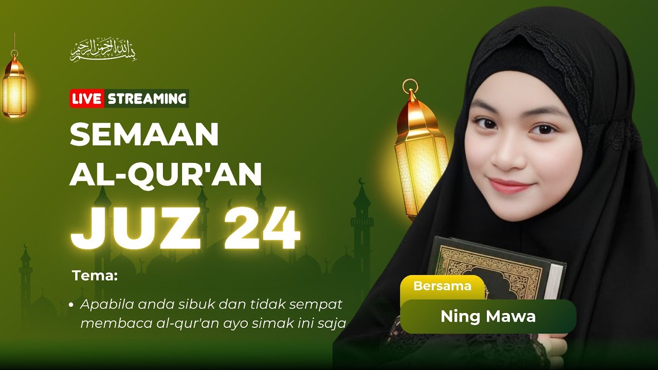 JUZ 24 | SEMAAN QUR'AN TERBARU MERDU | ENAK DISIMAK | MUDAH UNTUK MUROJAAH | MASUK BAGI YANG SIBUK