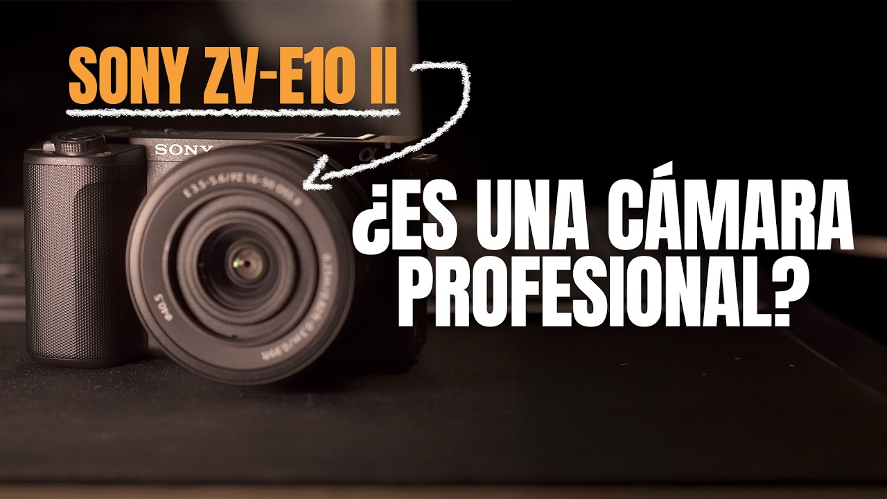 Sony ZV-E10 Mark II – ¡Lo que tenés que saber!