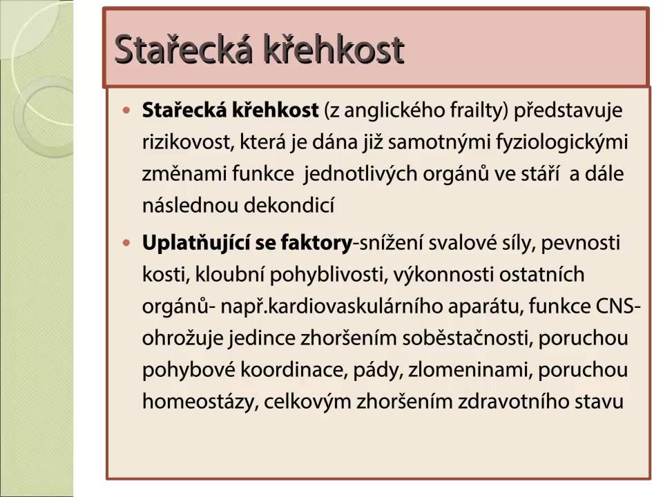 Křehkost seniorů - geriatrické syndromy