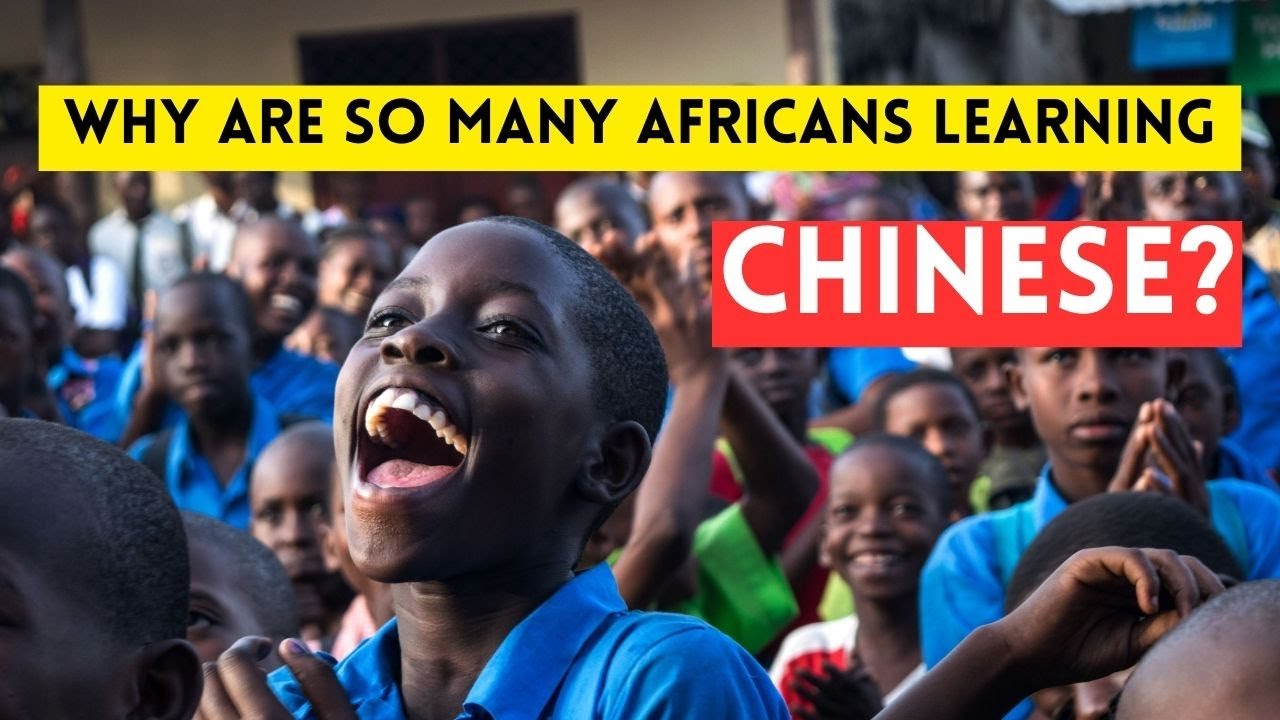Why So Many Africans Are Learning Chinese