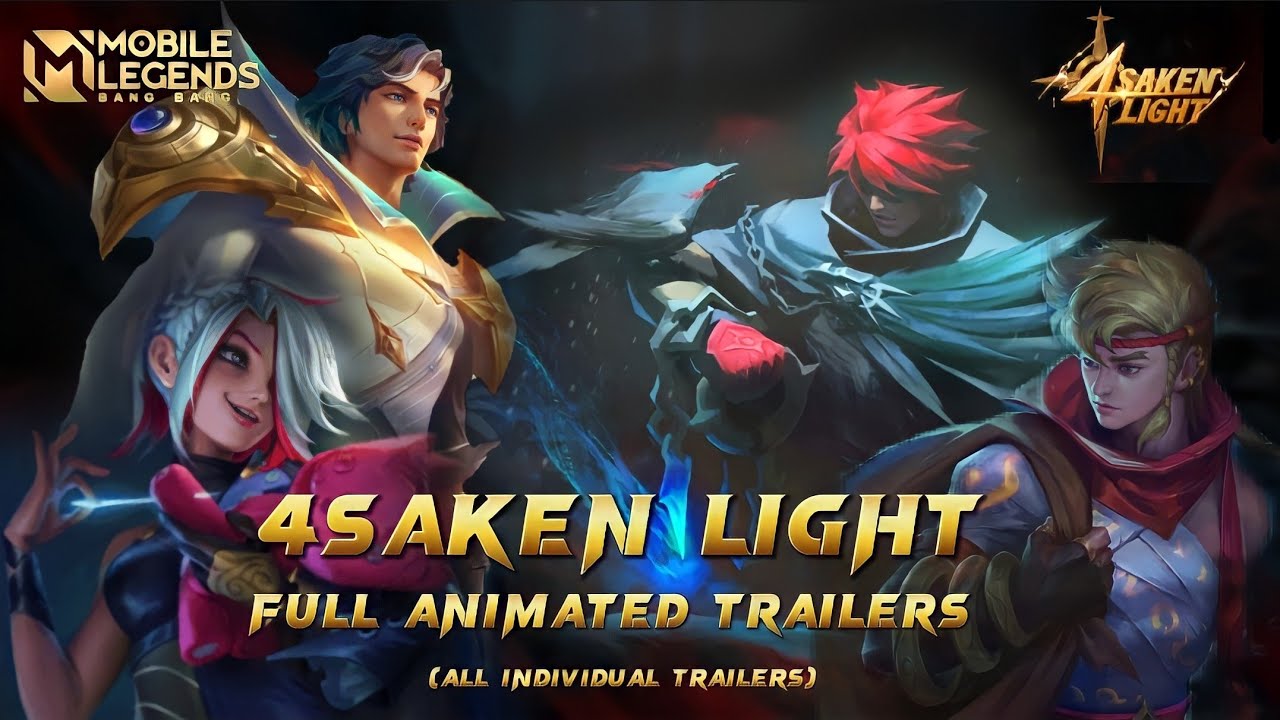 4saken Light Full story| Mobile Legends| All individual trailers|
