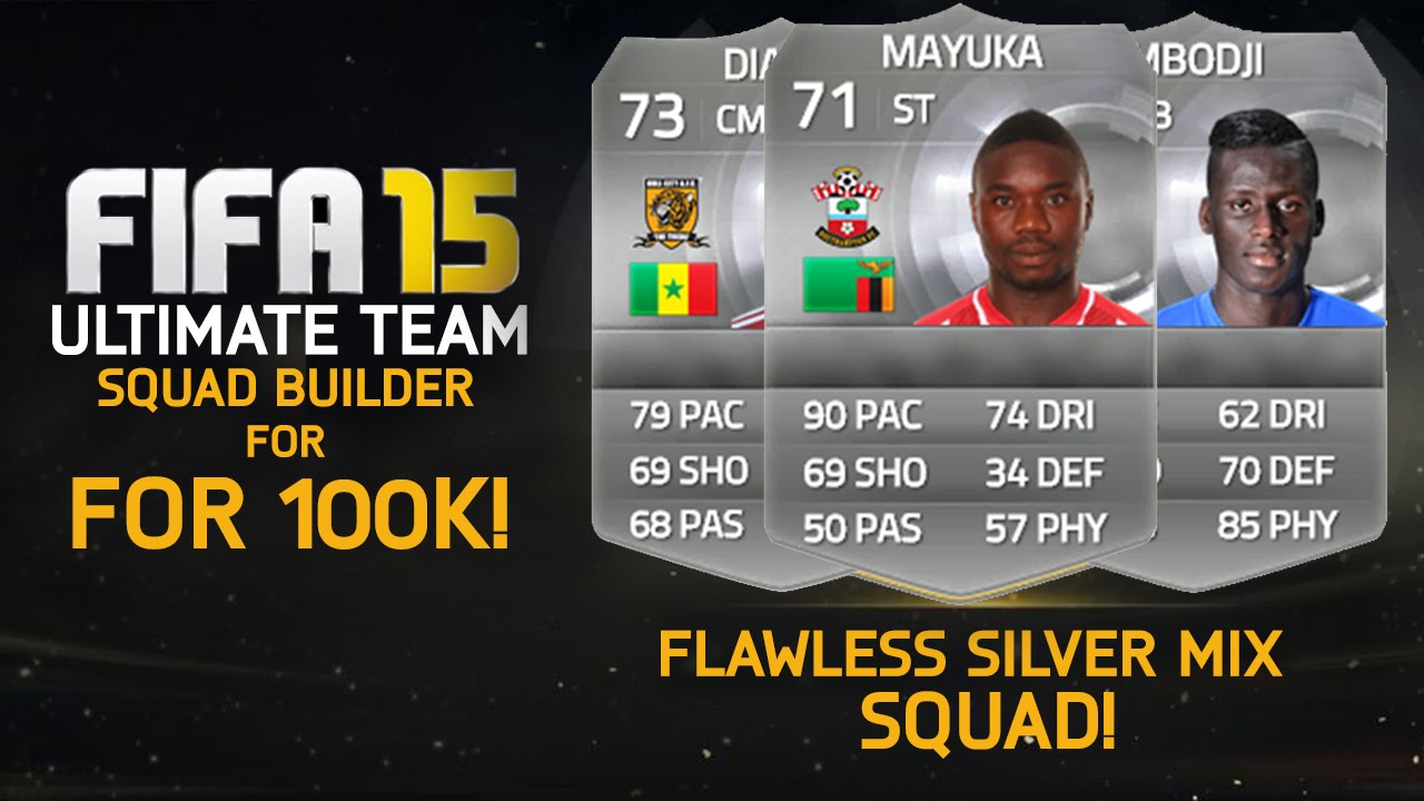 FIFA 15 | FLAWLESS OP SILVER TEAM for UNDER 100k! Squad Builder #21