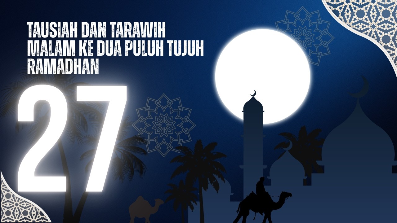 Tausiah dan Tarawih Masjid Daarut Tauhiid Bandung Malam 27 Ramadhan 1447H