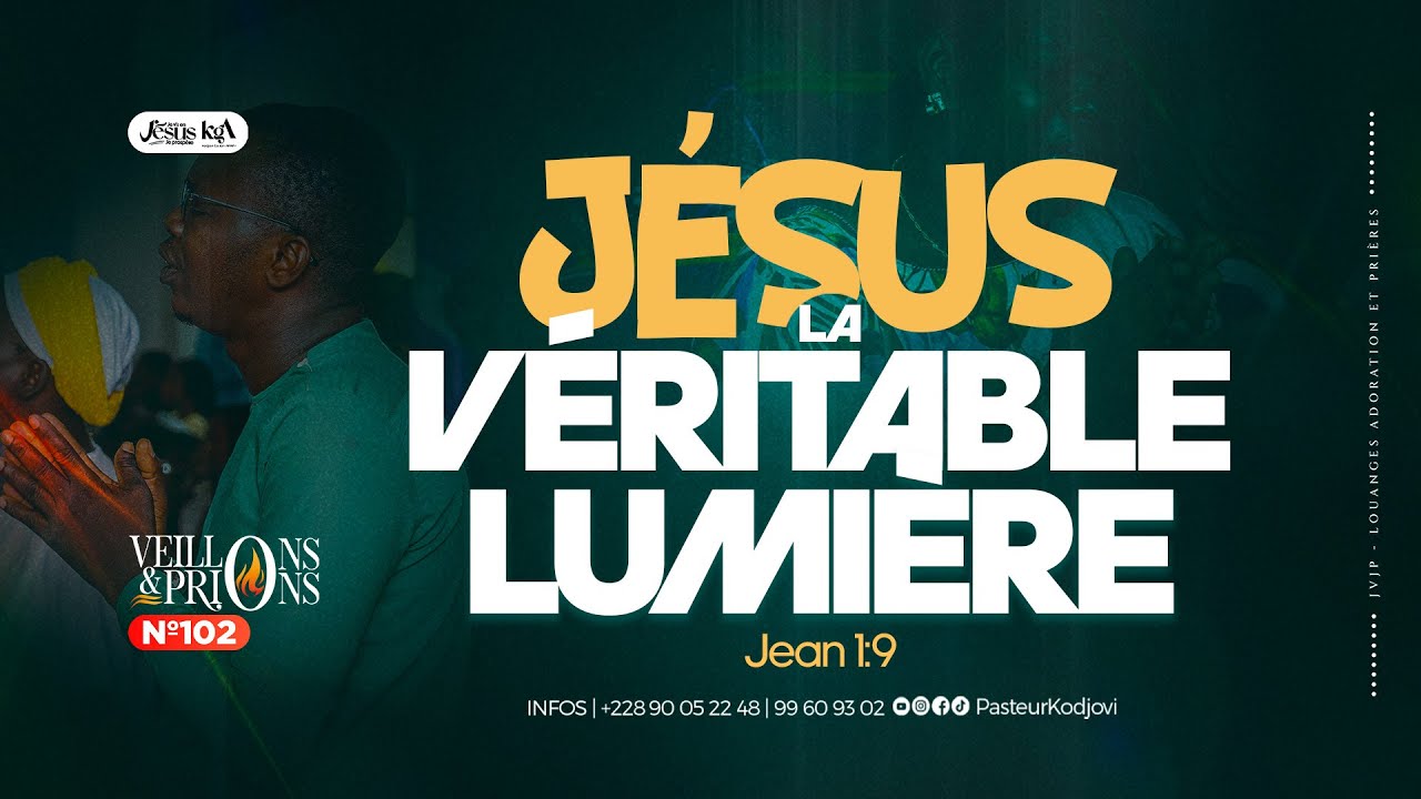 VEILLONS ET PRIONS - JÉSUS LA VÉRITABLE LUMIÈRE - VENDREDI 26 Décembre 2025