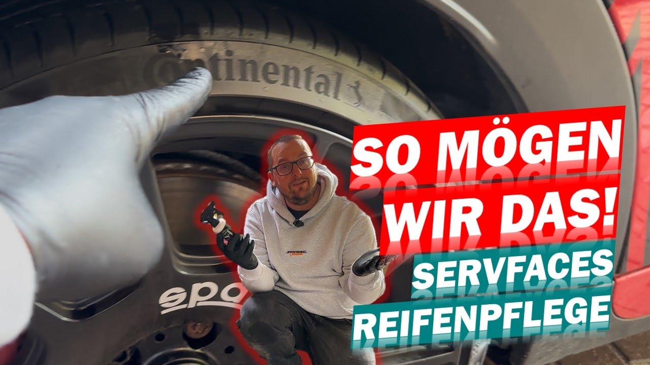 REIFEN TIEFSCHWARZ & SEIDENMATT! ServFaces Tire & Rubber Care Reifenpflege mit Bananenduft 🍌