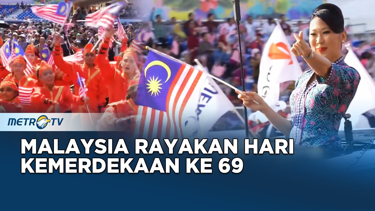 100 Ribu Warga Rayakan Hari Kemerdekaan Malaysia Ke 69