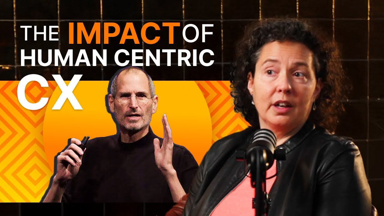 The Impact of Human Centric CX Transformation