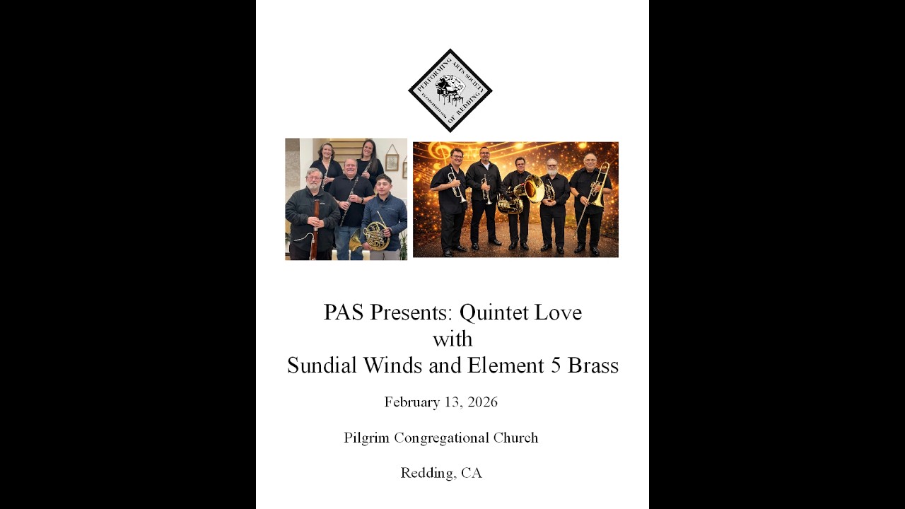 Performing Arts Society of Redding: Quintet Love