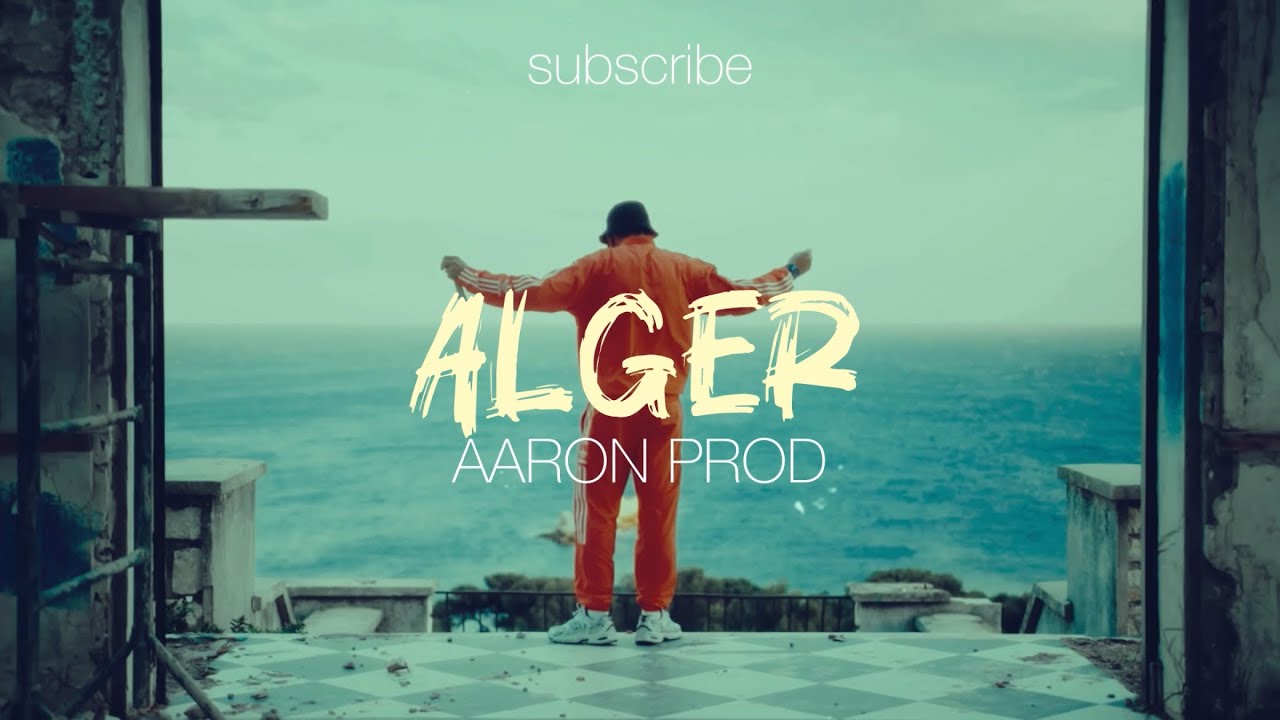 🇩🇿 ALGER 🇩🇿 ~ L&rsquo;Alg&eacute;rino ~ Josas ~ MA3IZ ~ ambiance type beat | Prod. AARON