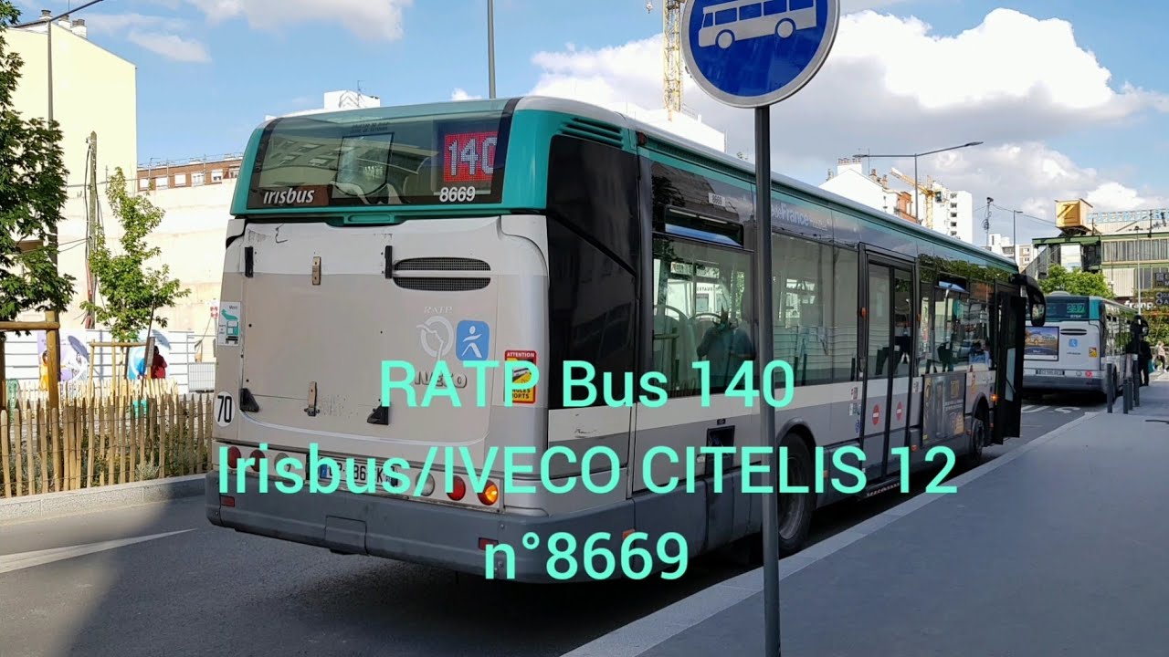 RATP: Bus 140 Irisbus IVECO Citelis 12 n°8669 [Voyage]