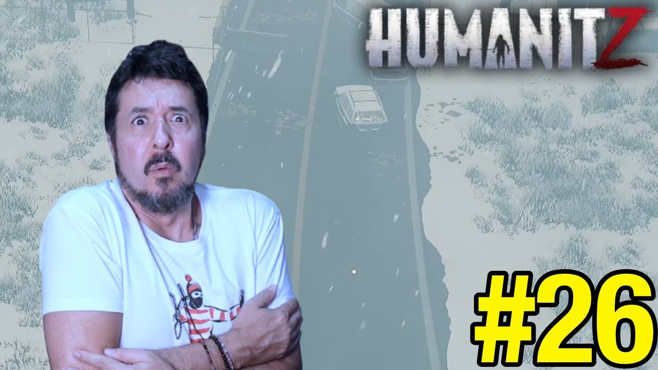 HUMANITZ ep.27 