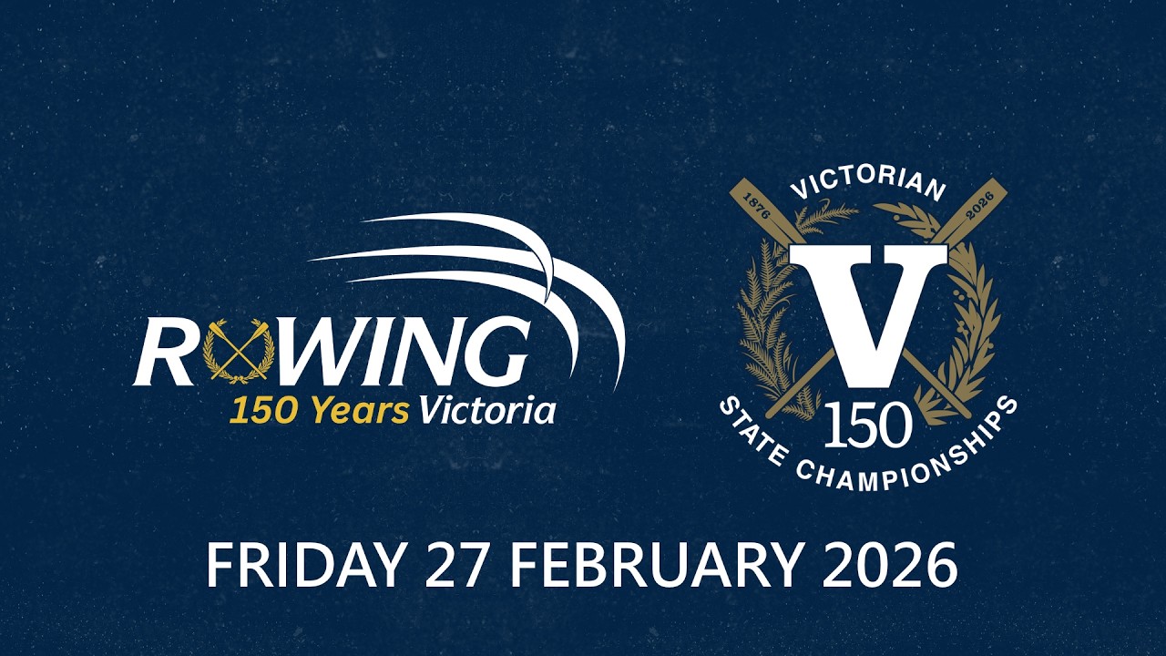 2026 Victorian Rowing Championships - FRIDAY - Day 1