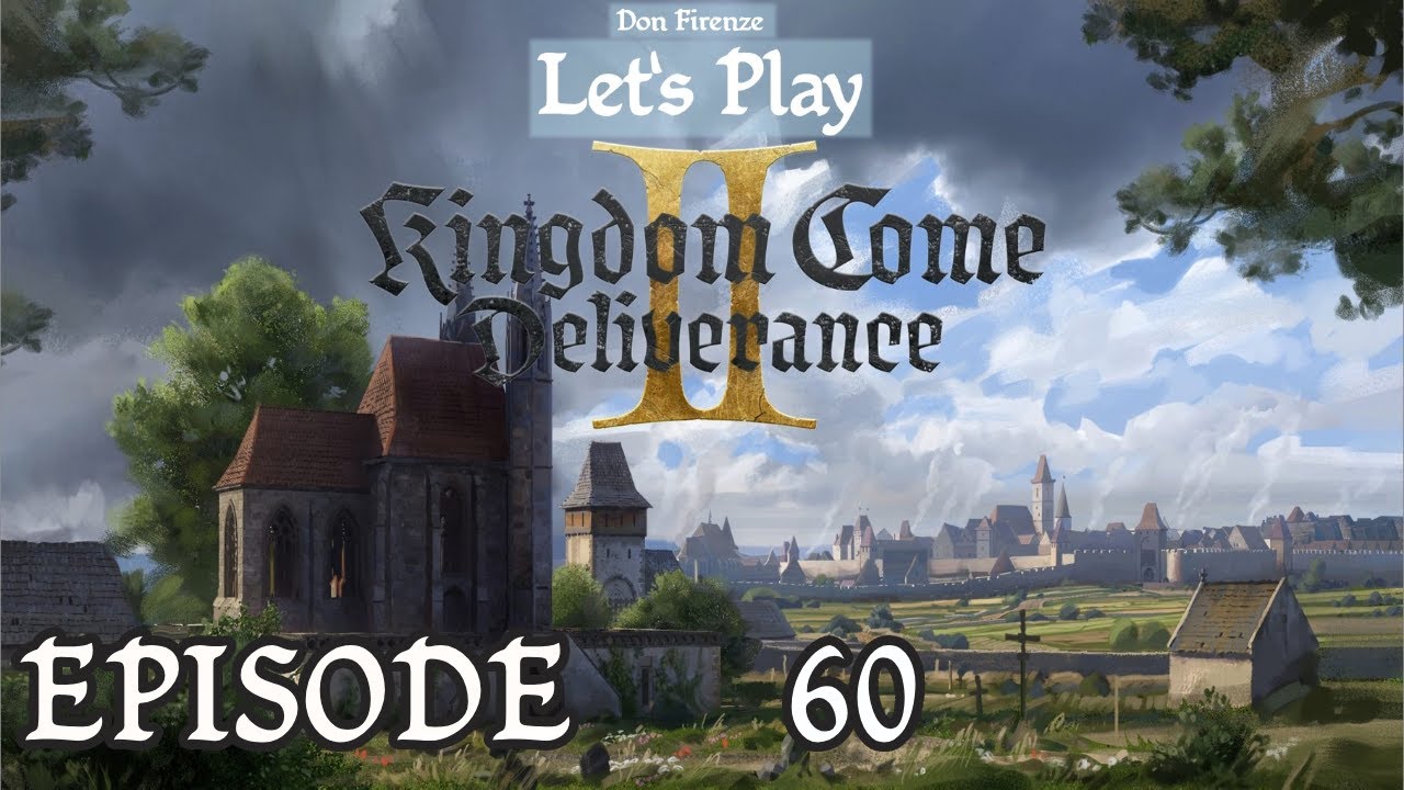 Let's Play Kingdom Come Deliverance 2|Slow, Long&Roleplay |60| Fäules Ende
