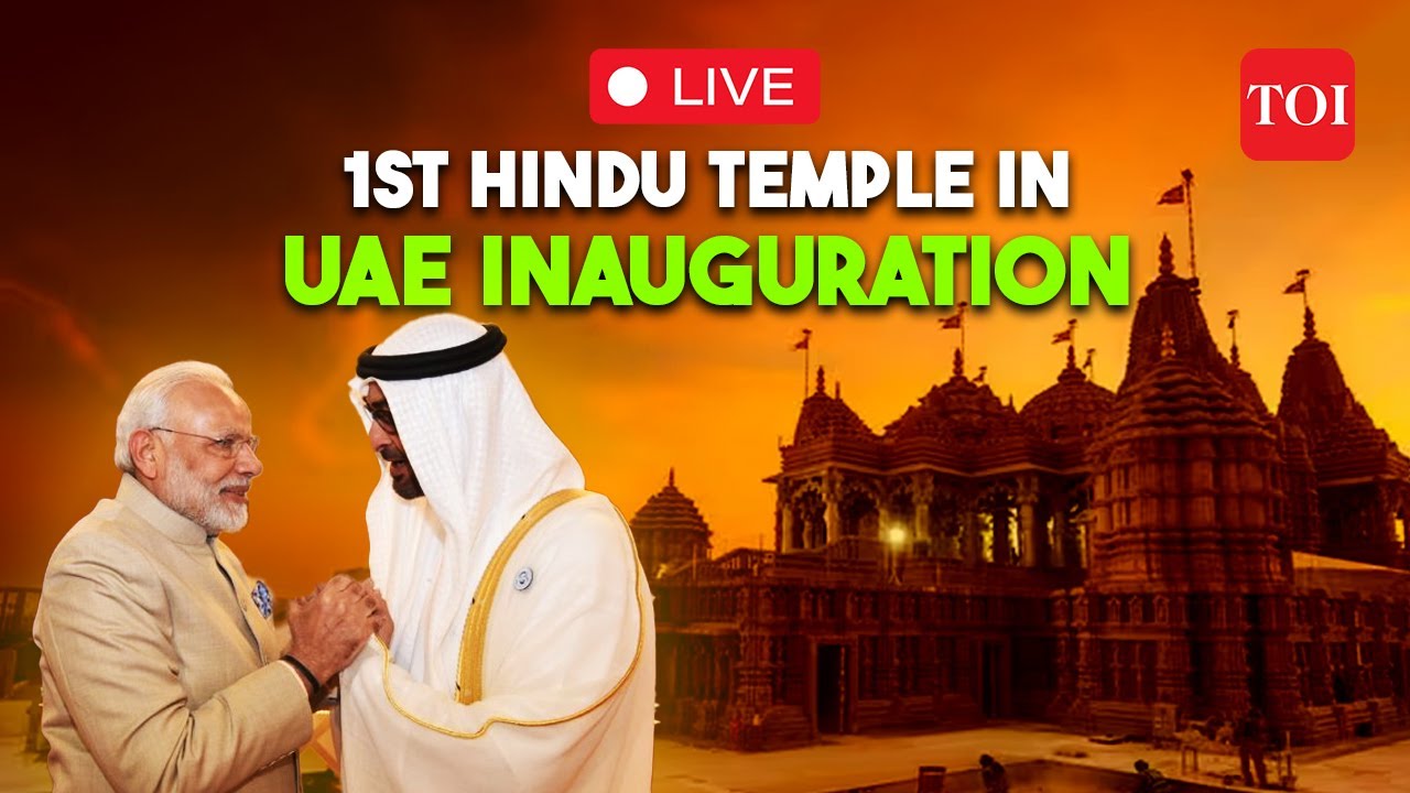 LIVE: PM Modi Inaugurates First Hindu Temple in UAE Live Updates | PM Narendra Modi's UAE Visit 2024
