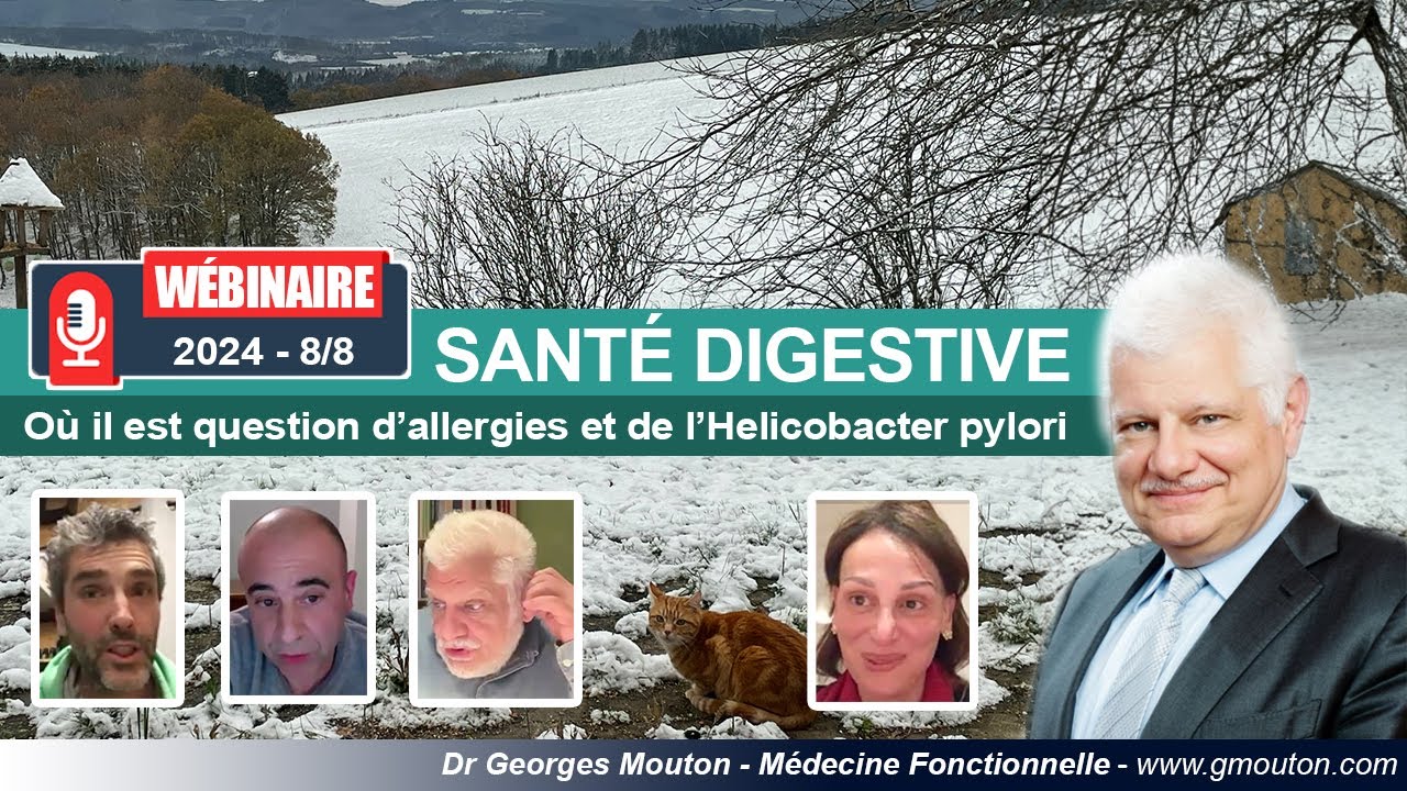 WÉBINAIRE 2024 VIII:8   SANTÉ DIGESTIVE