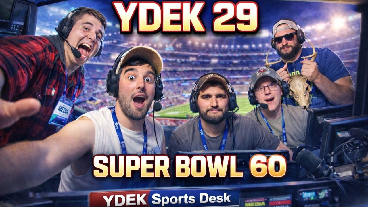 YDEK 29 - Superbowl 60 (Were We Right!?)