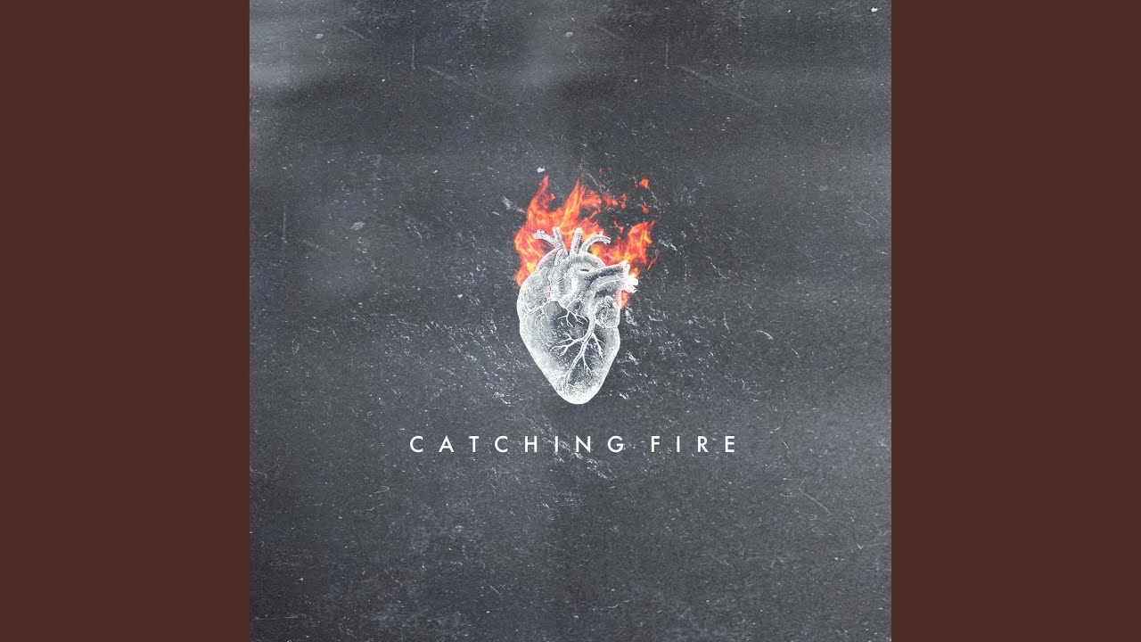 Catching Fire