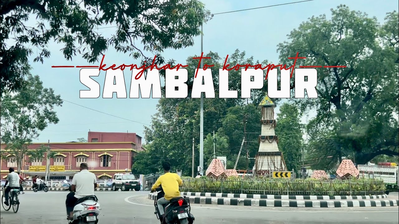 Keonjhar to Koraput | Part 3 | Driving through Sambalpur, Bargarh