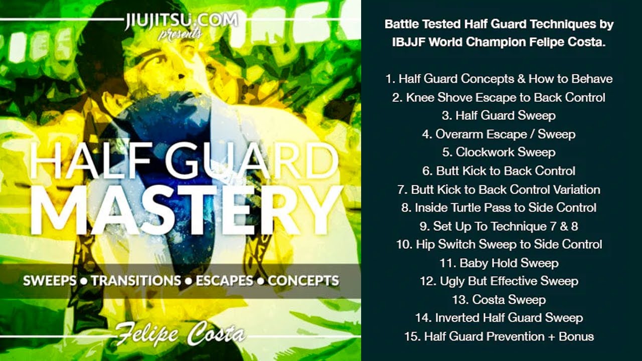 Half Guard Mastery with Felipe Costa