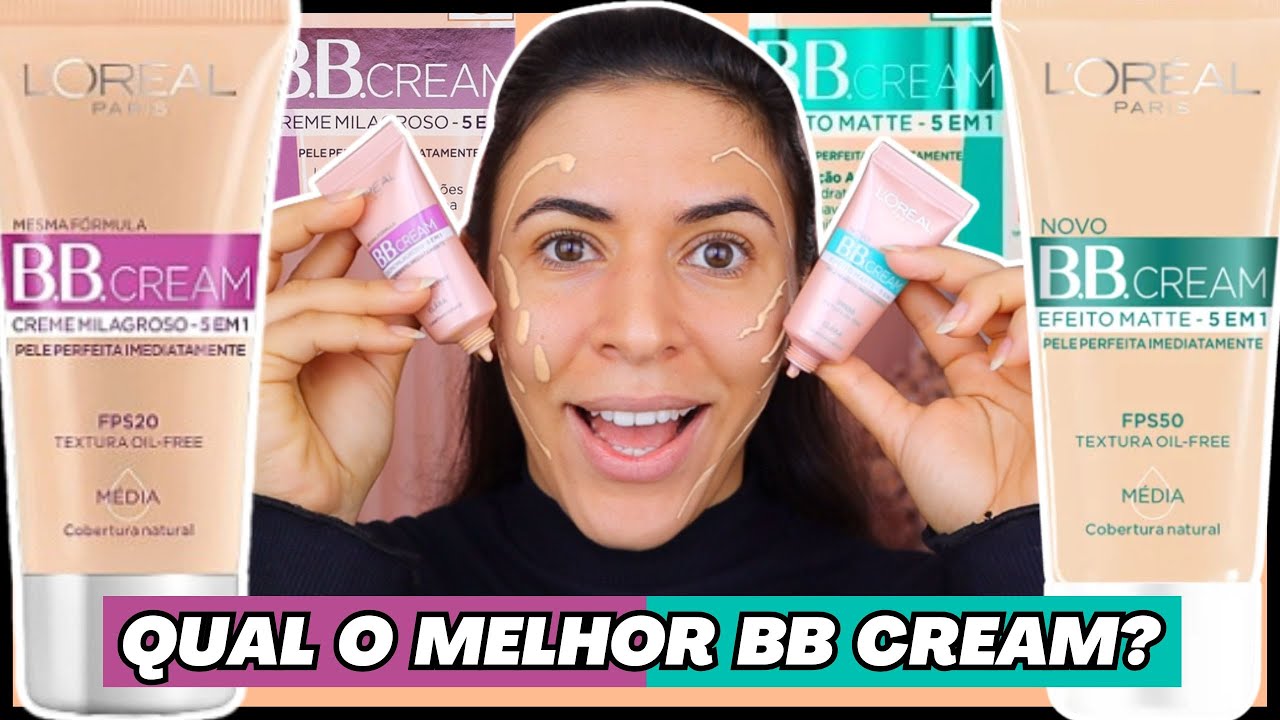 QUAL O MELHOR BB CREAM L'OREAL: Milagroso x Matte ?