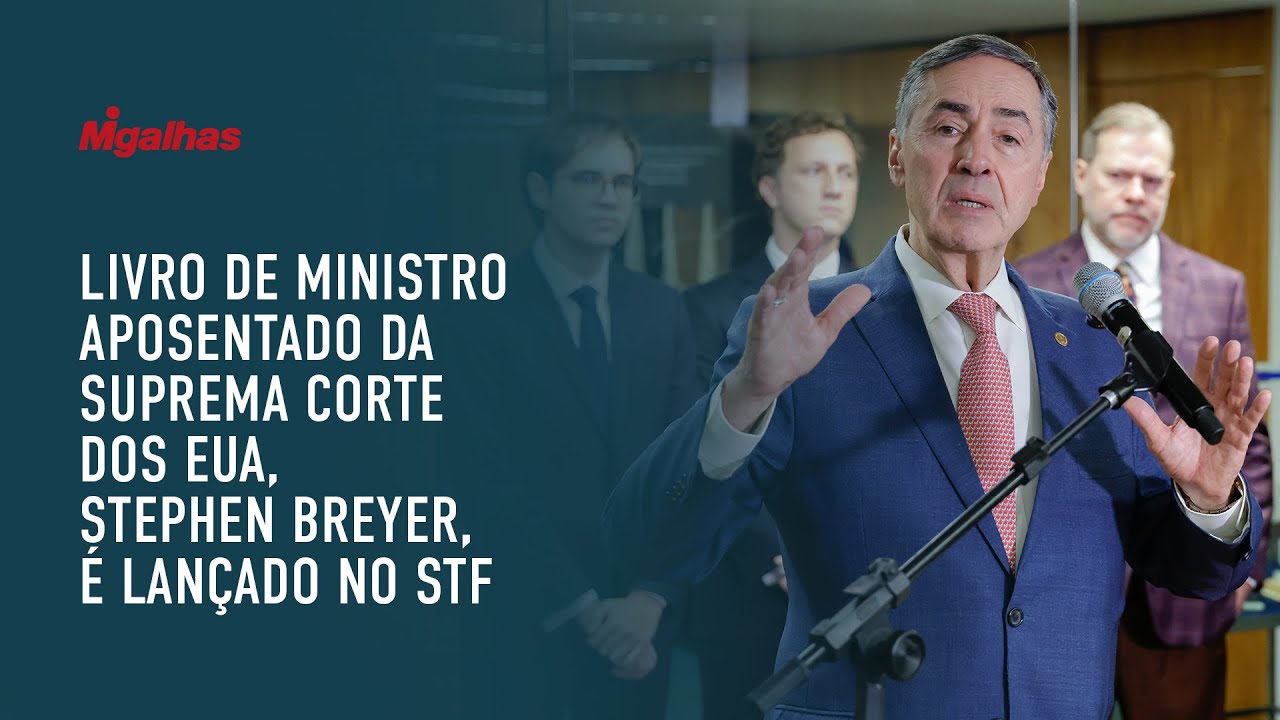 Livro de ministro aposentado da Suprema Corte dos EUA, Stephen Breyer, é lançado no STF