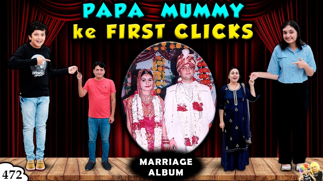 PAPA MUMMY KE FIRST CLICKS | Ep 472 | Marriage Album | Reacting to old pictures | Aayu and Pihu Show