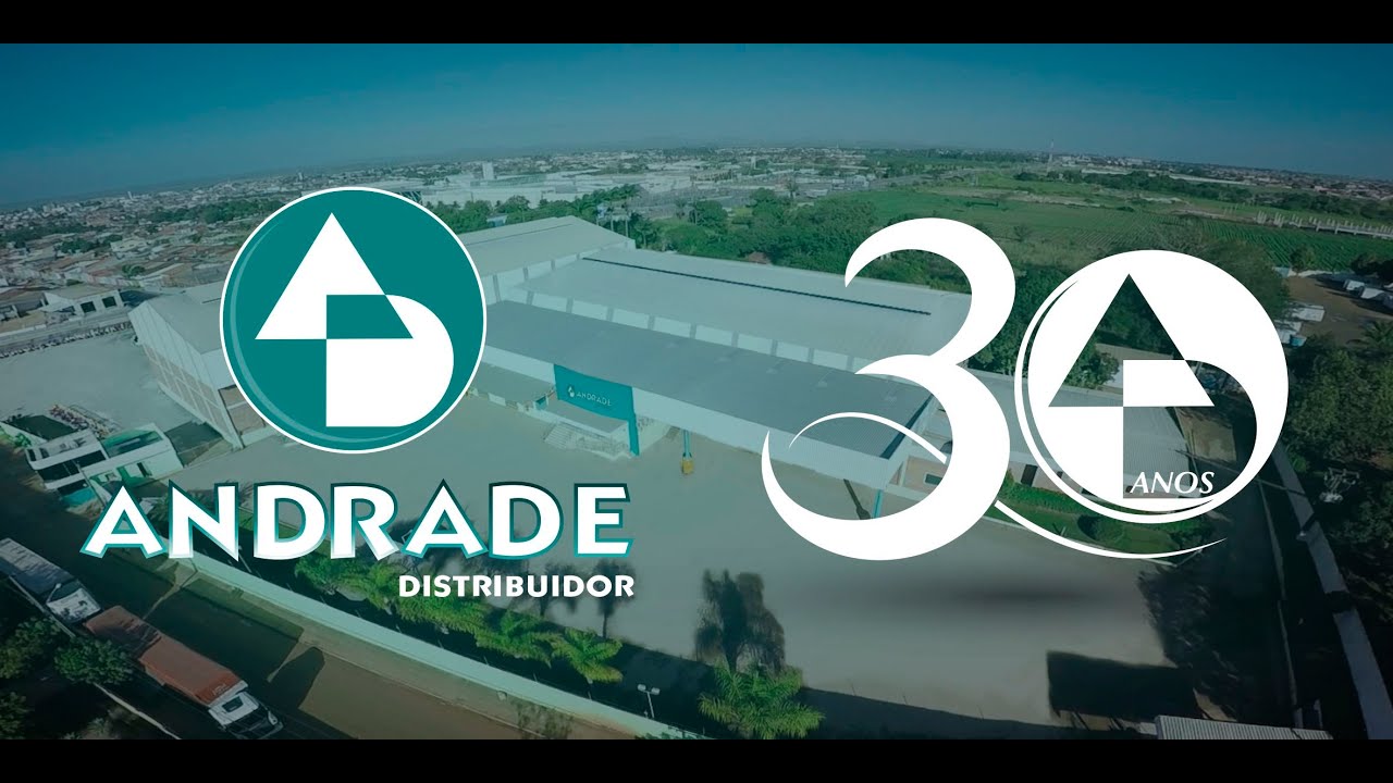 ANDRADE DISTRIBUIDOR 30 ANOS - 2018