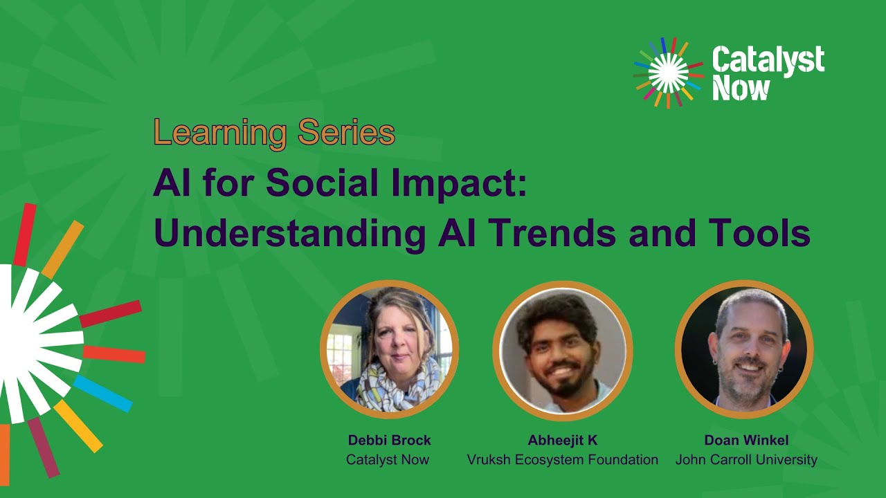 AI for Social Impact: Understanding AI Trends and tools