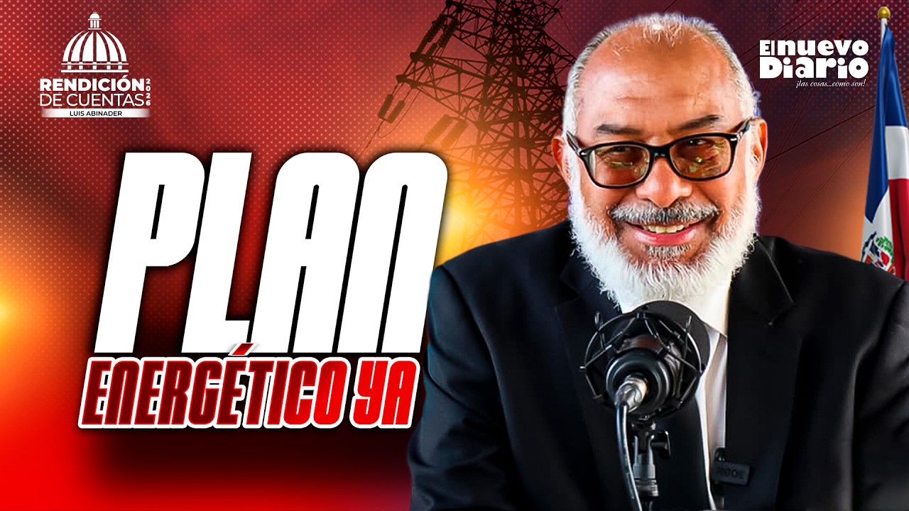 Sin improvisaciones: Persio Maldonado pide estrategia firme para la energía en RD
