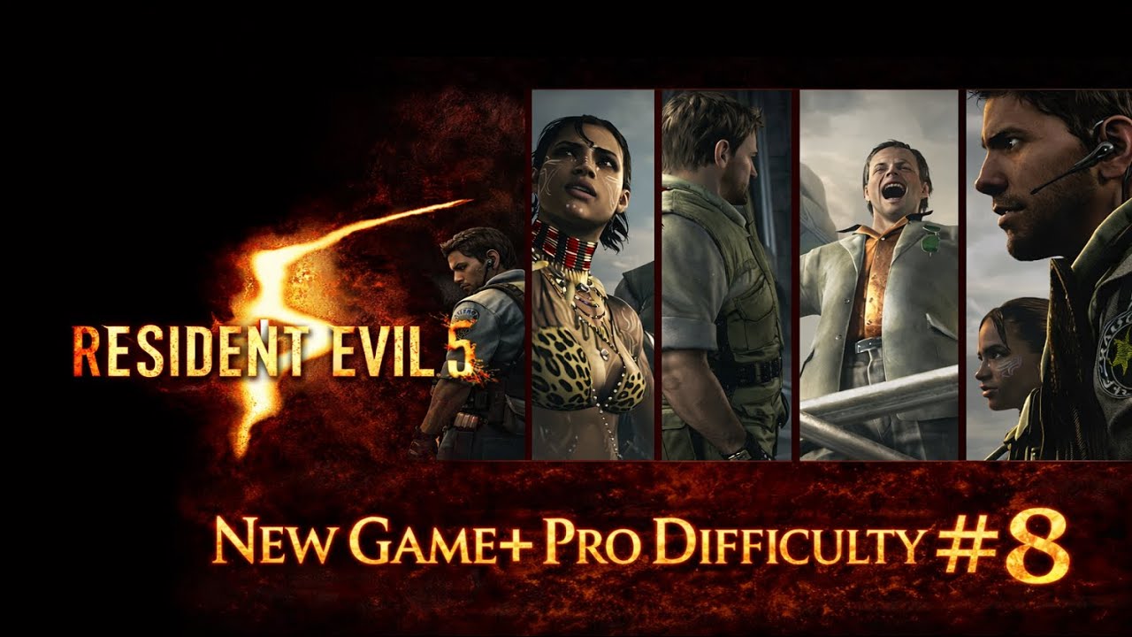 Resident Evil 5 [With @ijumpshrooms707] [New Game+] [Professional Difficulty] [Part 8] 🤫