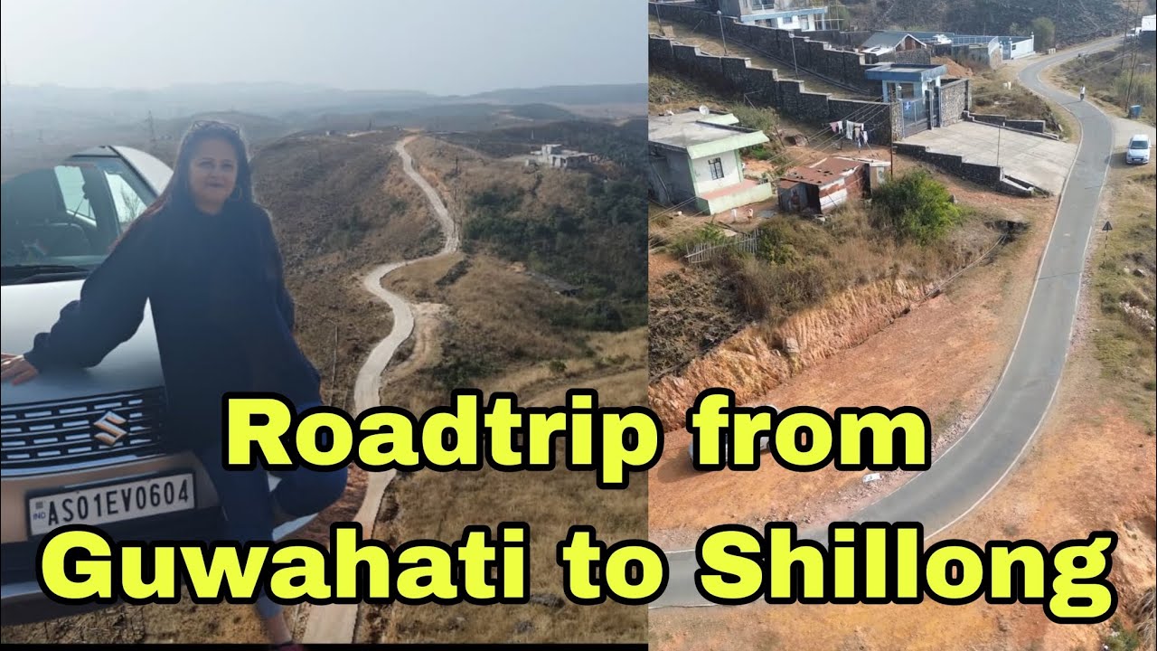 GUWAHATI to SHILLONG | ROADTRIP | 119KM in 3hrs | NH 6  | Detailed vlog | Part 1 | Hindi vlog |
