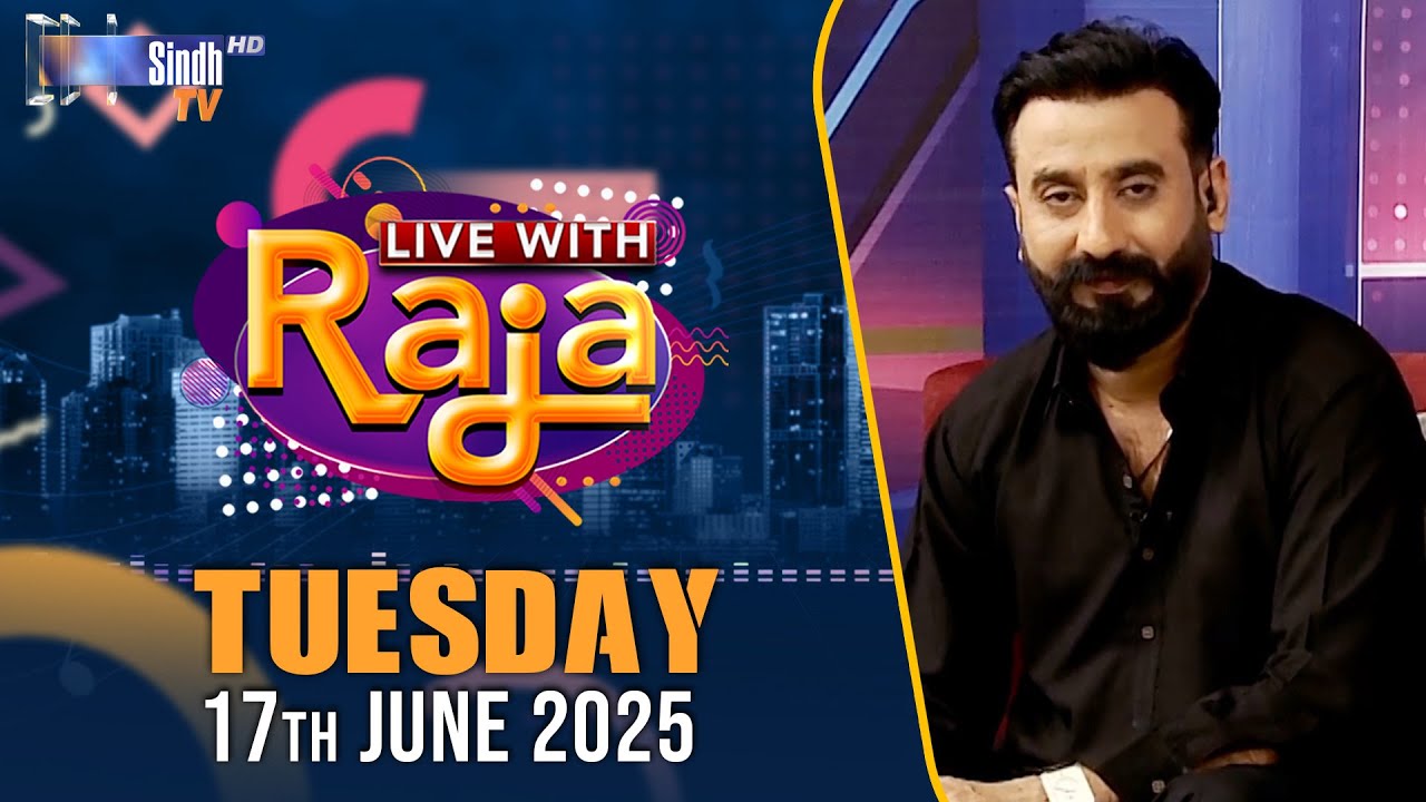 Live With Raja | 17/06/2025 | Raja Memon | SindhTVHD