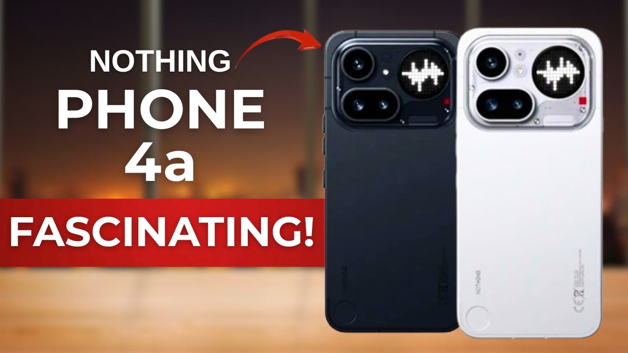 Nothing Phone (4a)  – Pink, Blue, Black or White? - Leaks Everything Before Launch  AMAZING !!