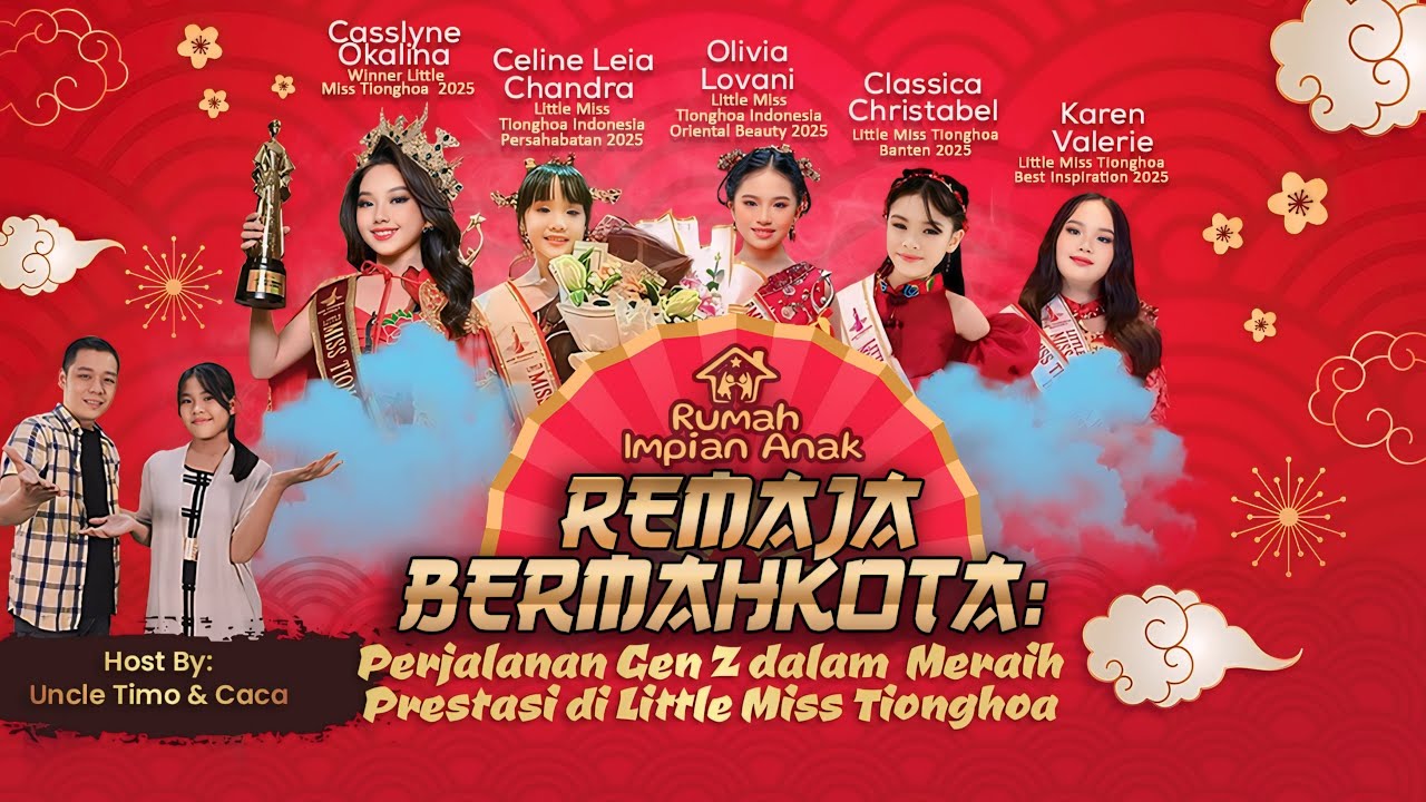 Remaja Bermahkota: Perjalanan Gen Z dalam Meraih Prestasi di Little Miss Tionghoa | RIA 🏰