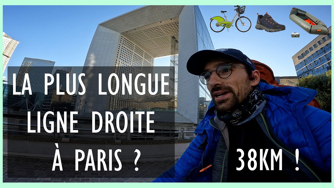 38km en ligne droite ! Du Louvres à l'axe majeur !