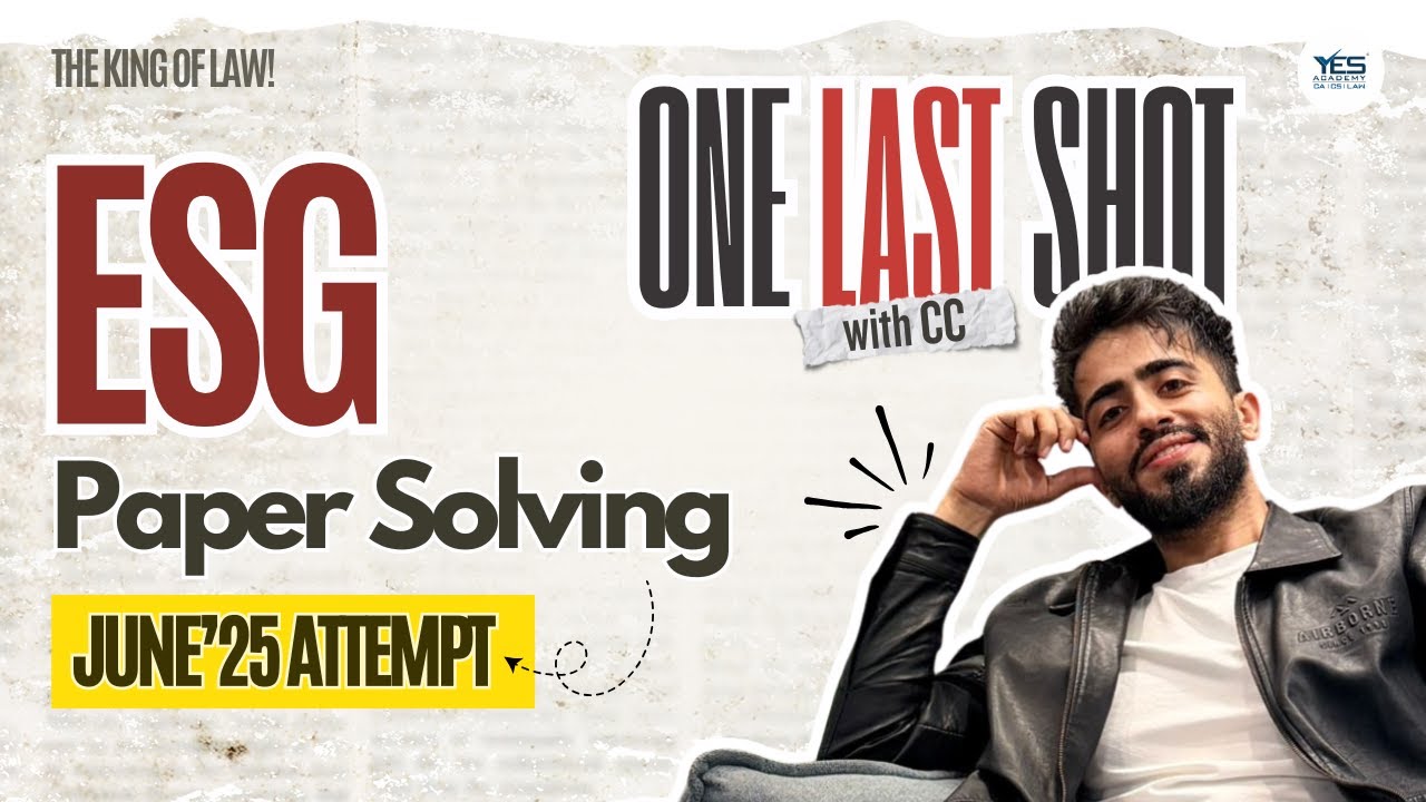 ESG June'25 Paper Solution Line by Line | CS Professional | 100% Exam Oriented | Adv Chirag Chotrani