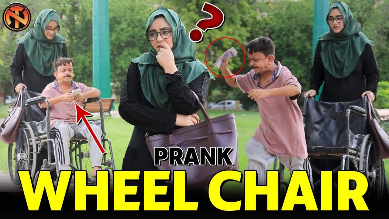 Wheel Chair Prank - | @New talent