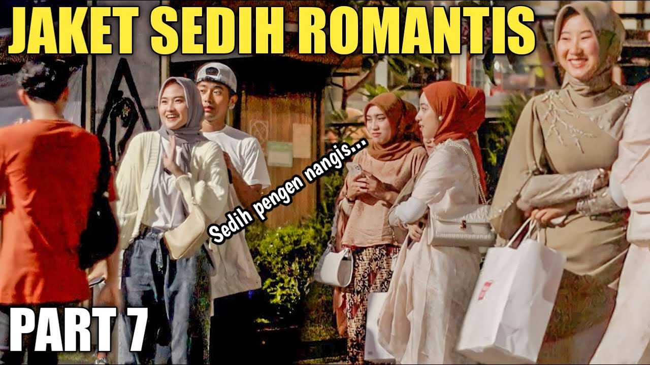 VIRAL LAGI!! JAKET SEDIH ROMANTIS BIKIN SEDIH SEDUNIA PART 7