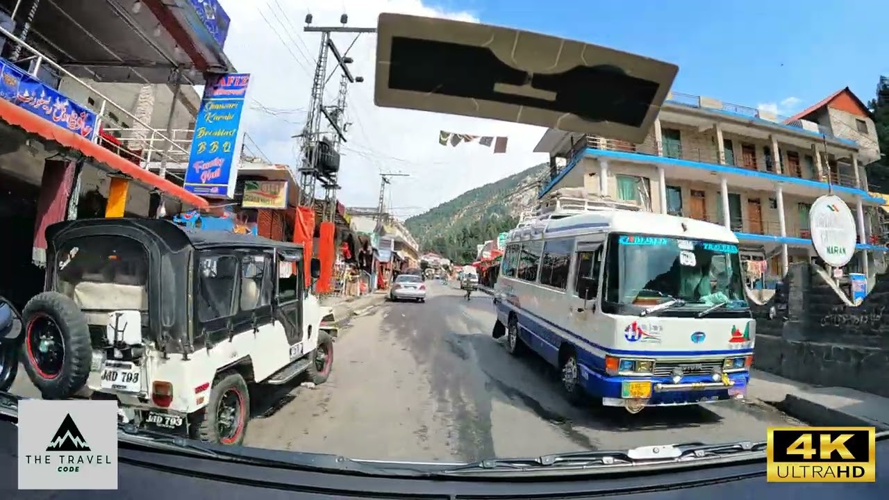 Naran Bazar 4K UHD | A Soothing Journey