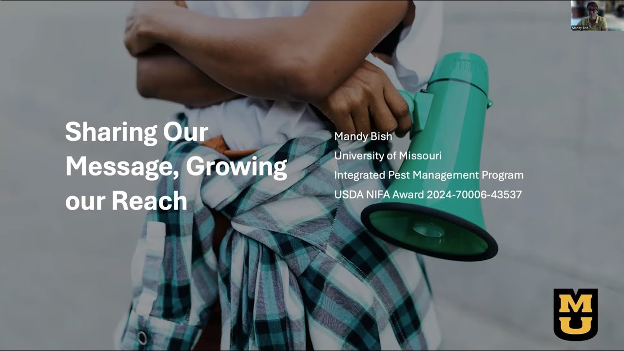 Sharing Our Message, Growing Our Reach: Missouri IPM Program 2021-2024 Highlights
