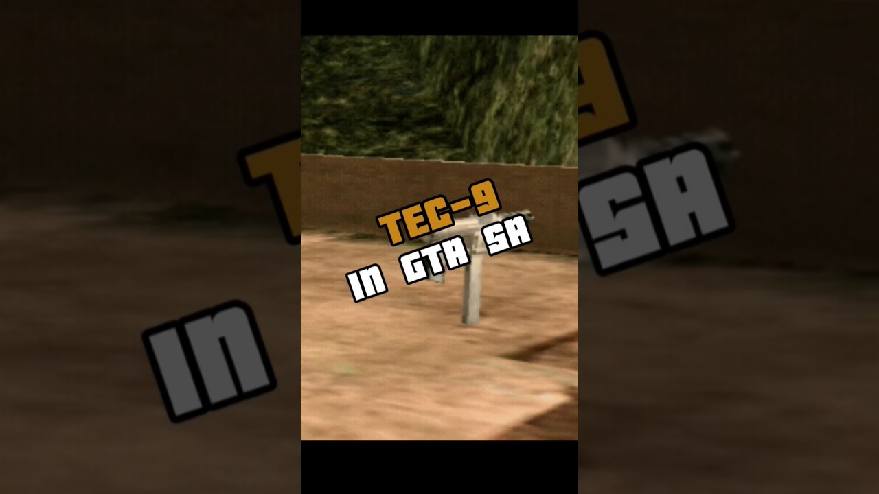 How to Find a Tec-9 Micro SMG In GTA San Andreas 