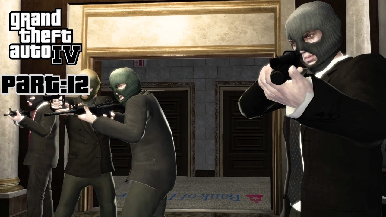 Niko, Michael Keane, Packie And Derrick McReary Rob The Bank Of Liberty - GTA IV PC Part: 12