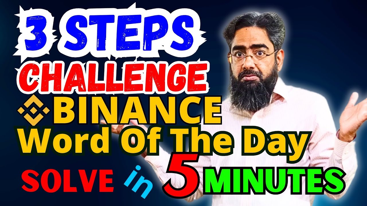 Solve Binance Word of the Day in 5 Minutes | Never Get it Wrong Again