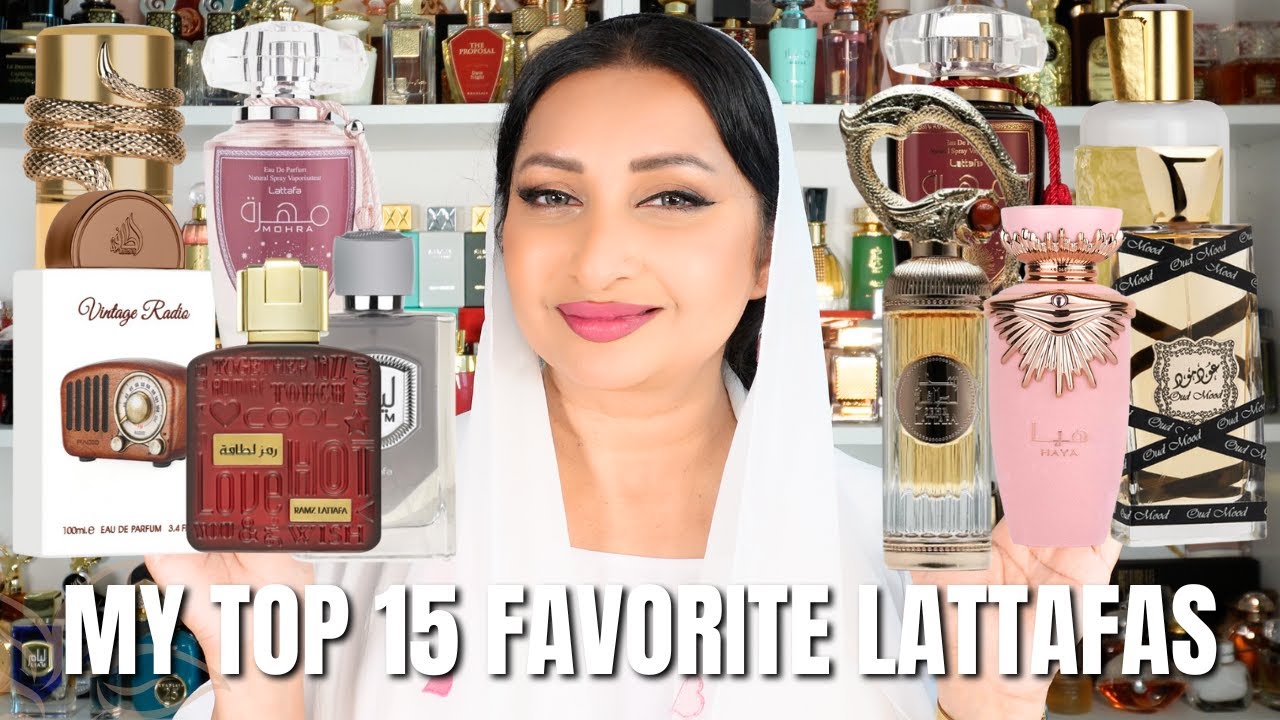 My Current Top 15 Lattafa Perfumes