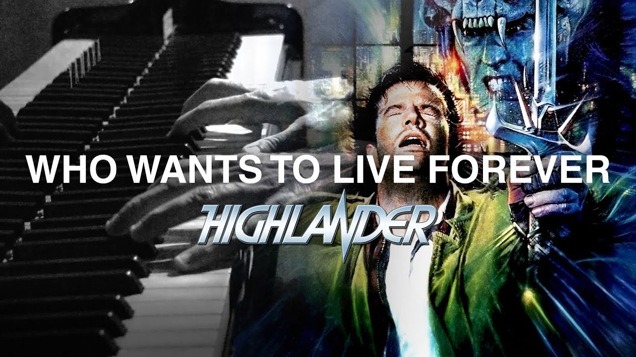 Who Wants to Live Forever- Highlander - Queen [Piano] Sereno Sasso