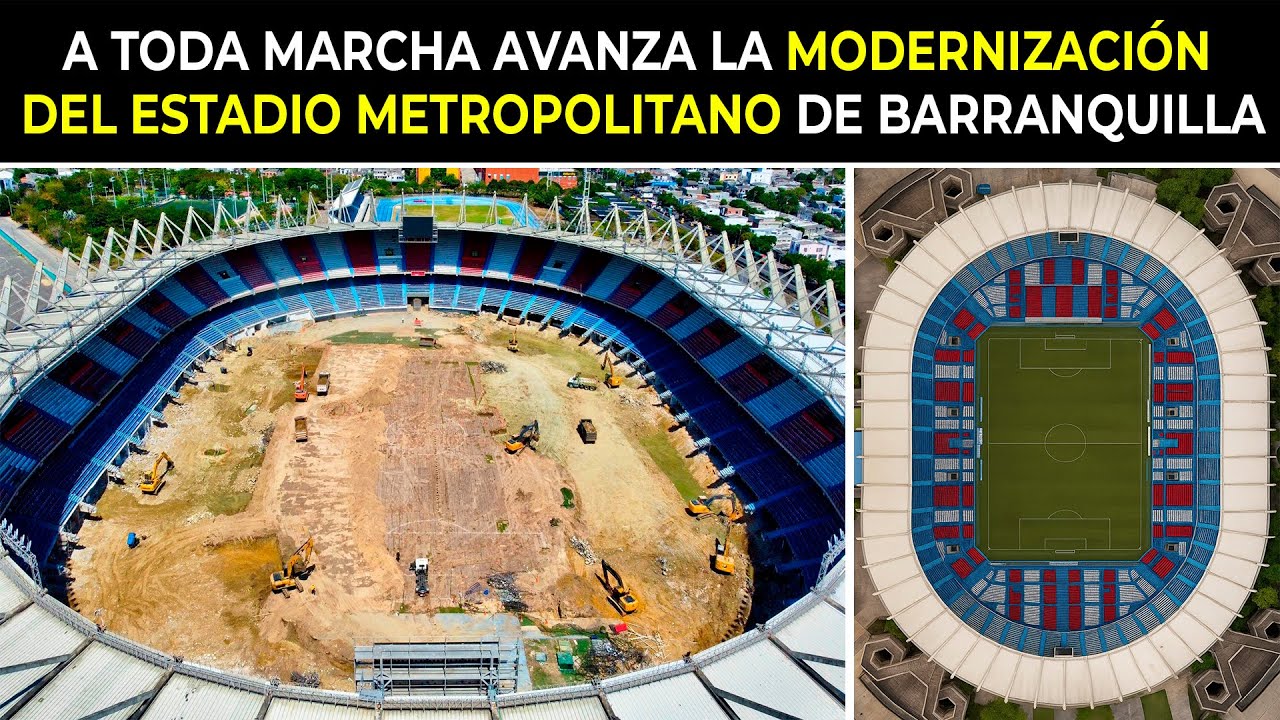 A Toda Marcha Avanza la Modernización del Estadio Metropolitano de Barranquilla