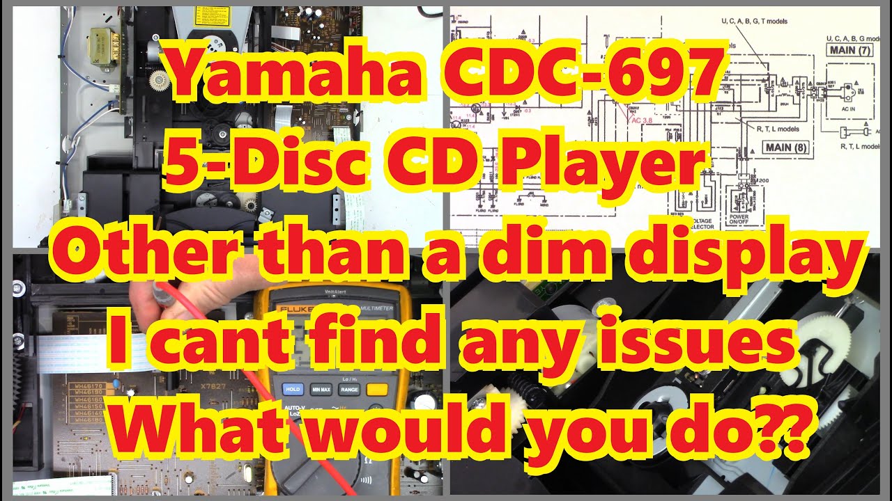 Yamaha CDC 697 CD player. I could not find an issue, other than the dim display. Just used up.