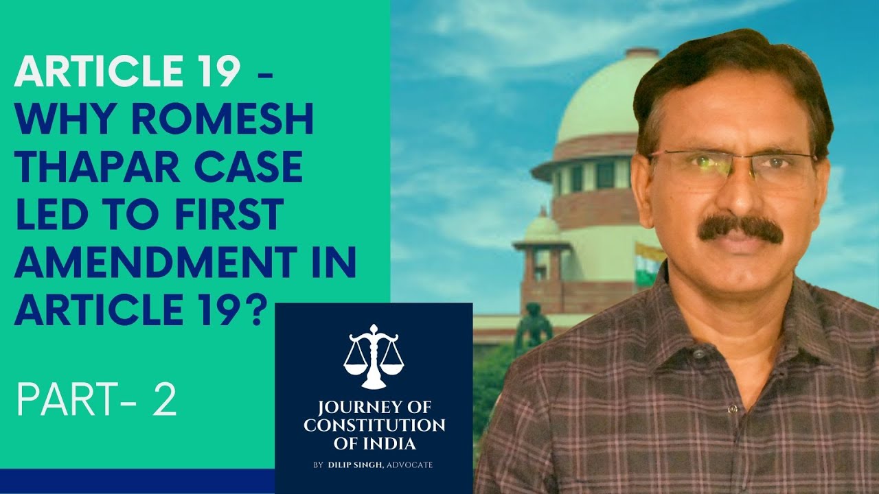 Article 19: Why Freedom of Press is essential for development of Democracy? Romesh Thapar Case(2020)