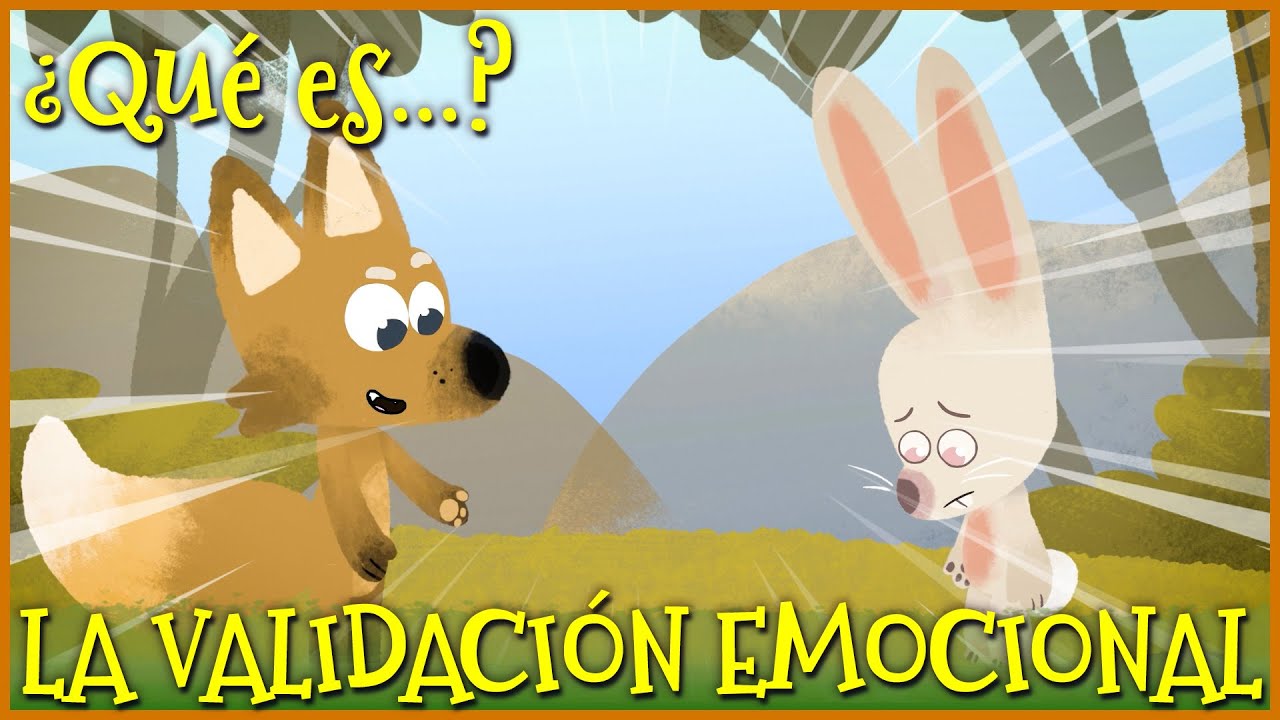 🍄 &iquest;Qu&eacute; es LA VALIDACI&Oacute;N EMOCIONAL? 🍄 F&aacute;bula infantil